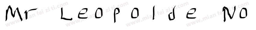 Mr Leopolde Normal字体转换
